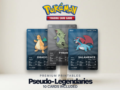 Pokémon Pseudo-Legendary Pokédex Placeholder | Dragonite Tyranitar Garchomp | Printable Pokémon Cards | Binder Set | 300 DPI | ENGLISH